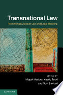 Transnational Law Rethinking European Law And Legal Thinking Miguel Maduro