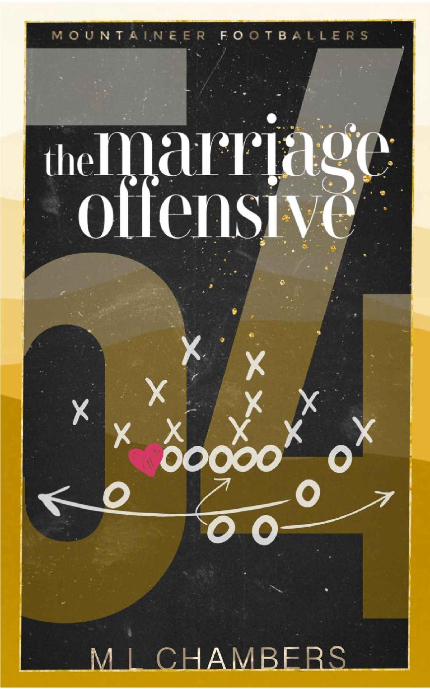 The Marriage Offensive M L Chambers