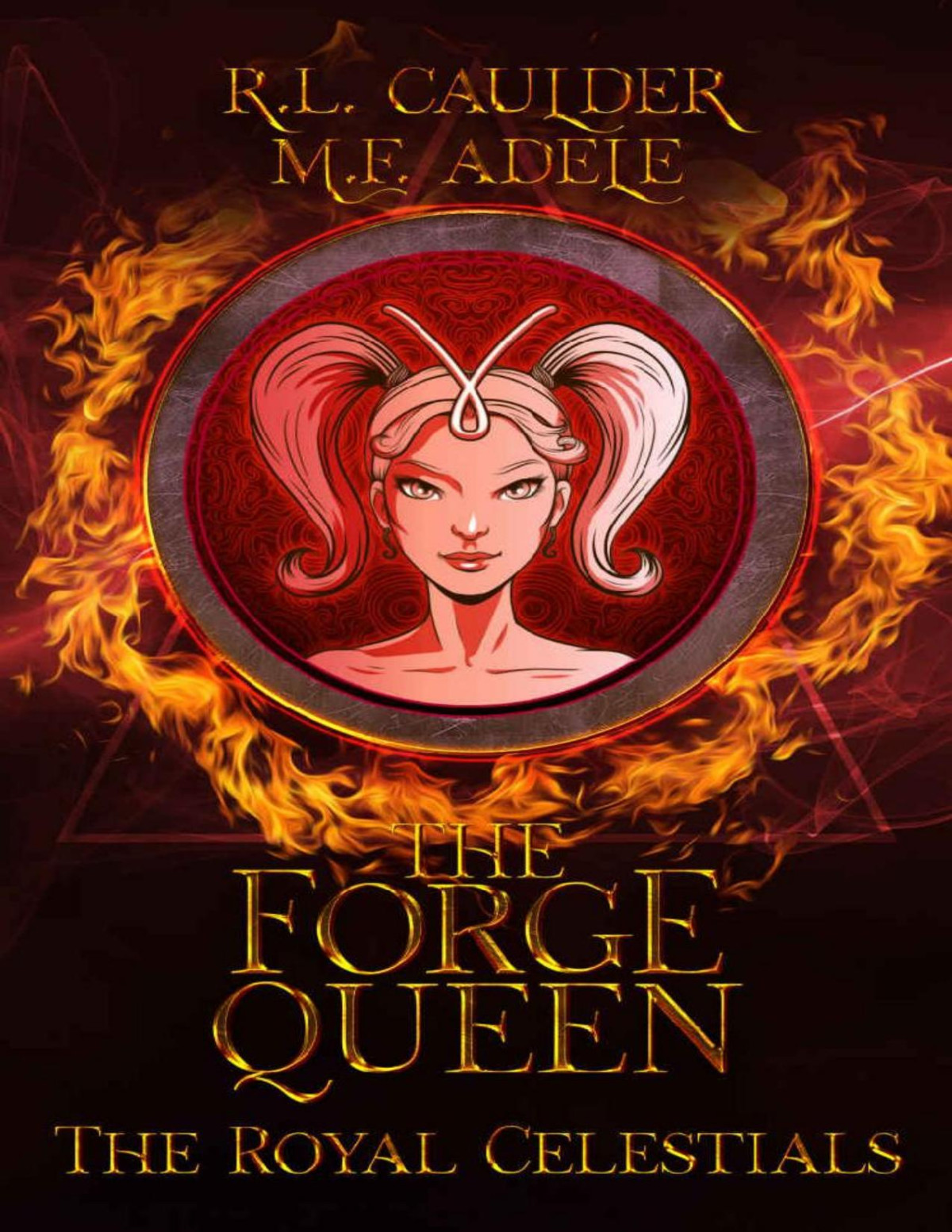 The Forge Queen Rl Caulder Mf Adele