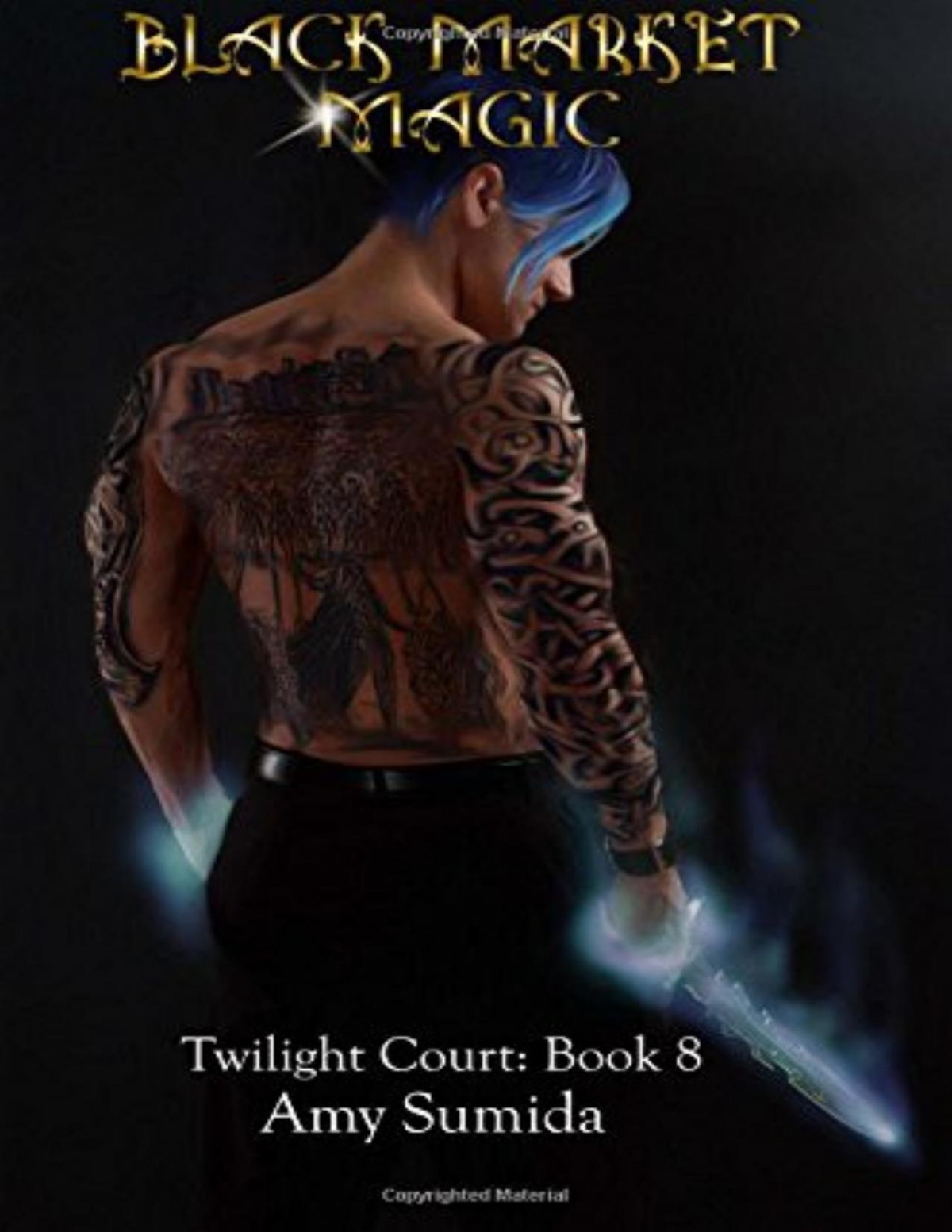 Blackmarket Magic Amy Sumida