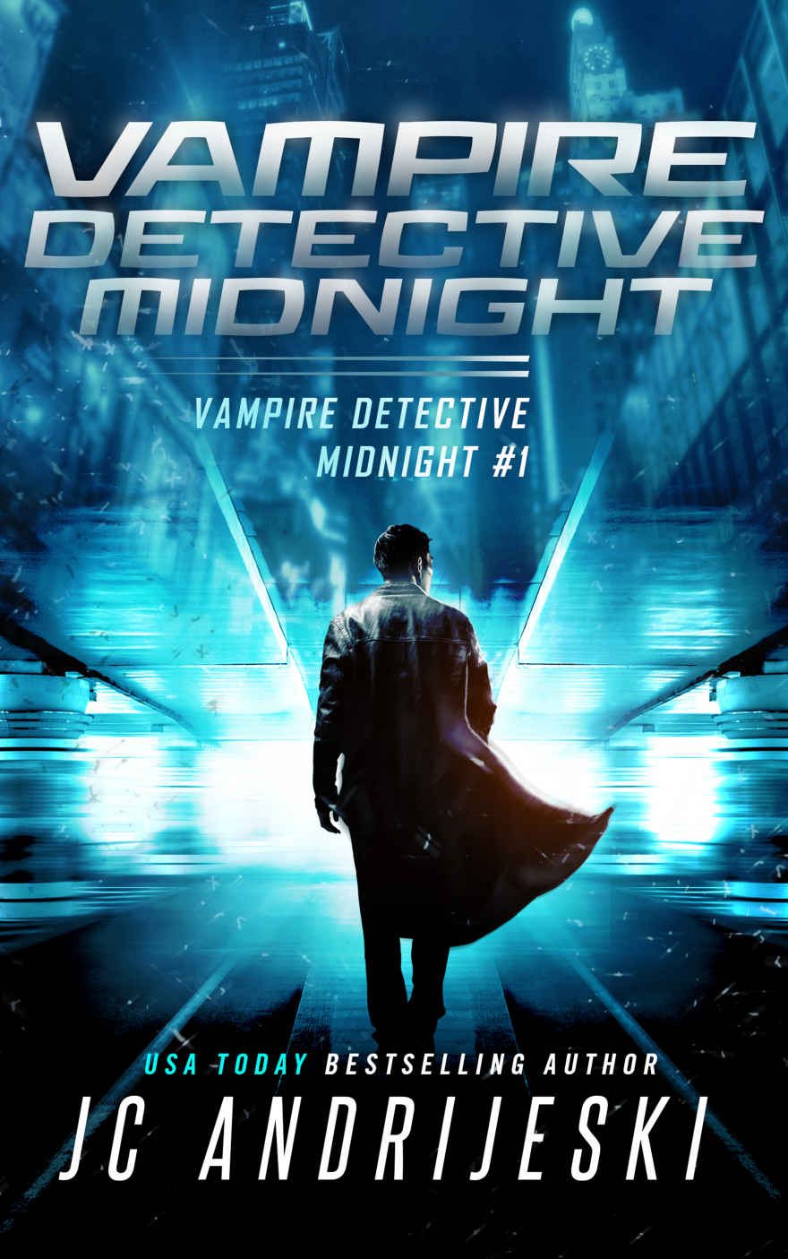 Vampire Detective Midnight A Science Fiction Vampire Detective Novel Jc Andrijeski