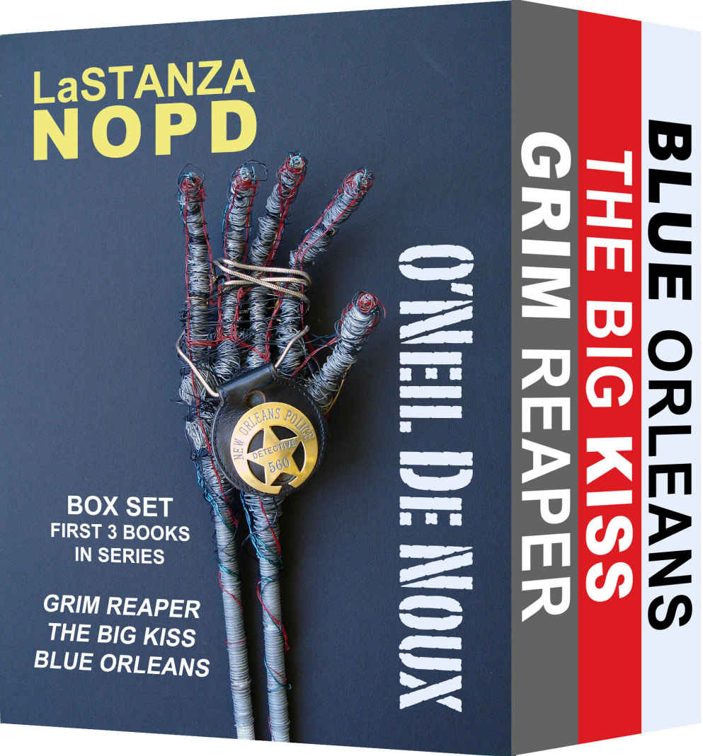 Lastanza Nopd Boxed Set Of First Three Books Lastanza New Orleans Police Series Oneil De Noux