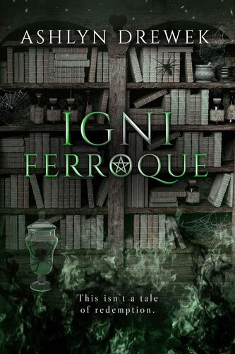 Igni Ferroque Ashlyn Drewek