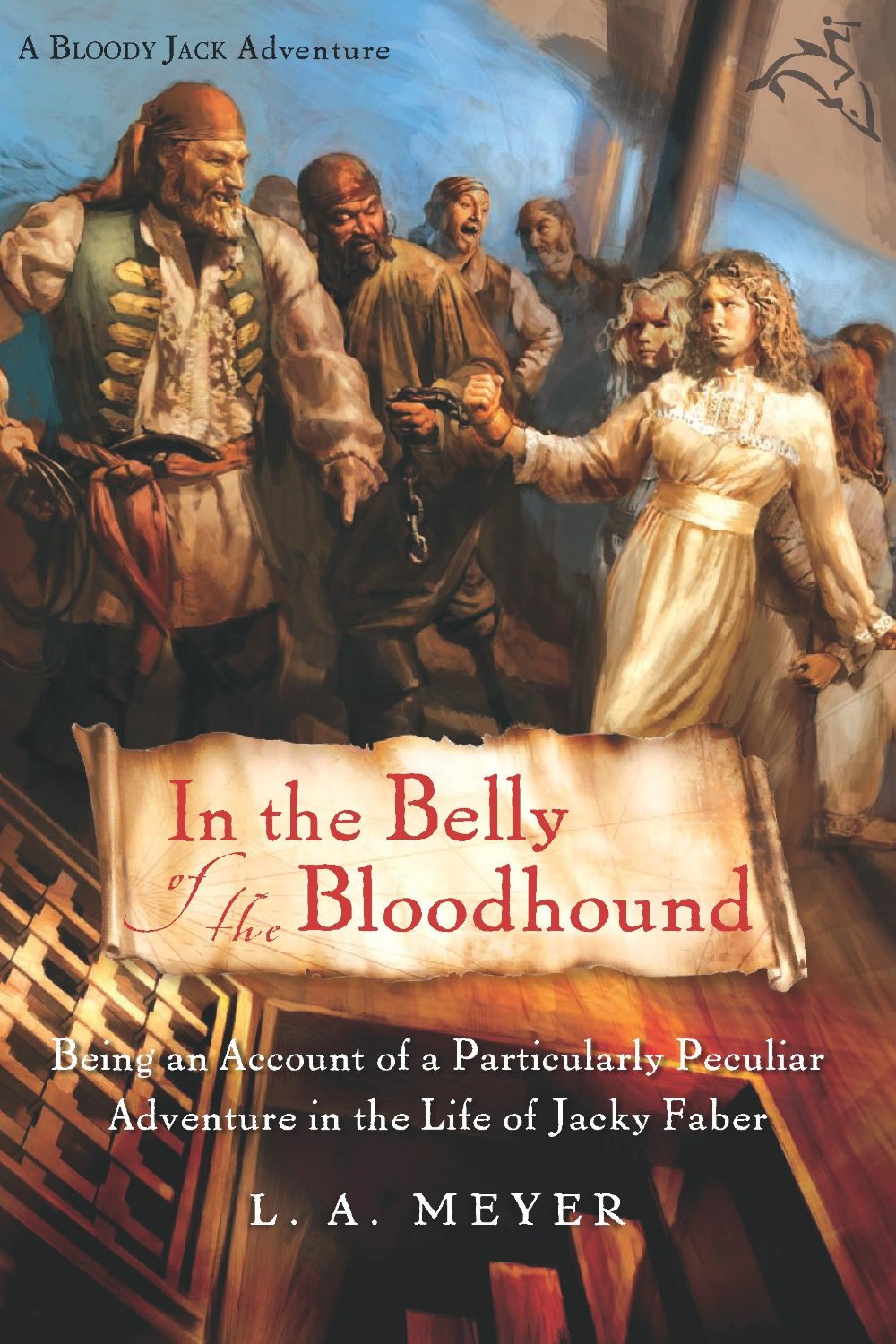 In The Belly Of The Bloodhound L A Meyer