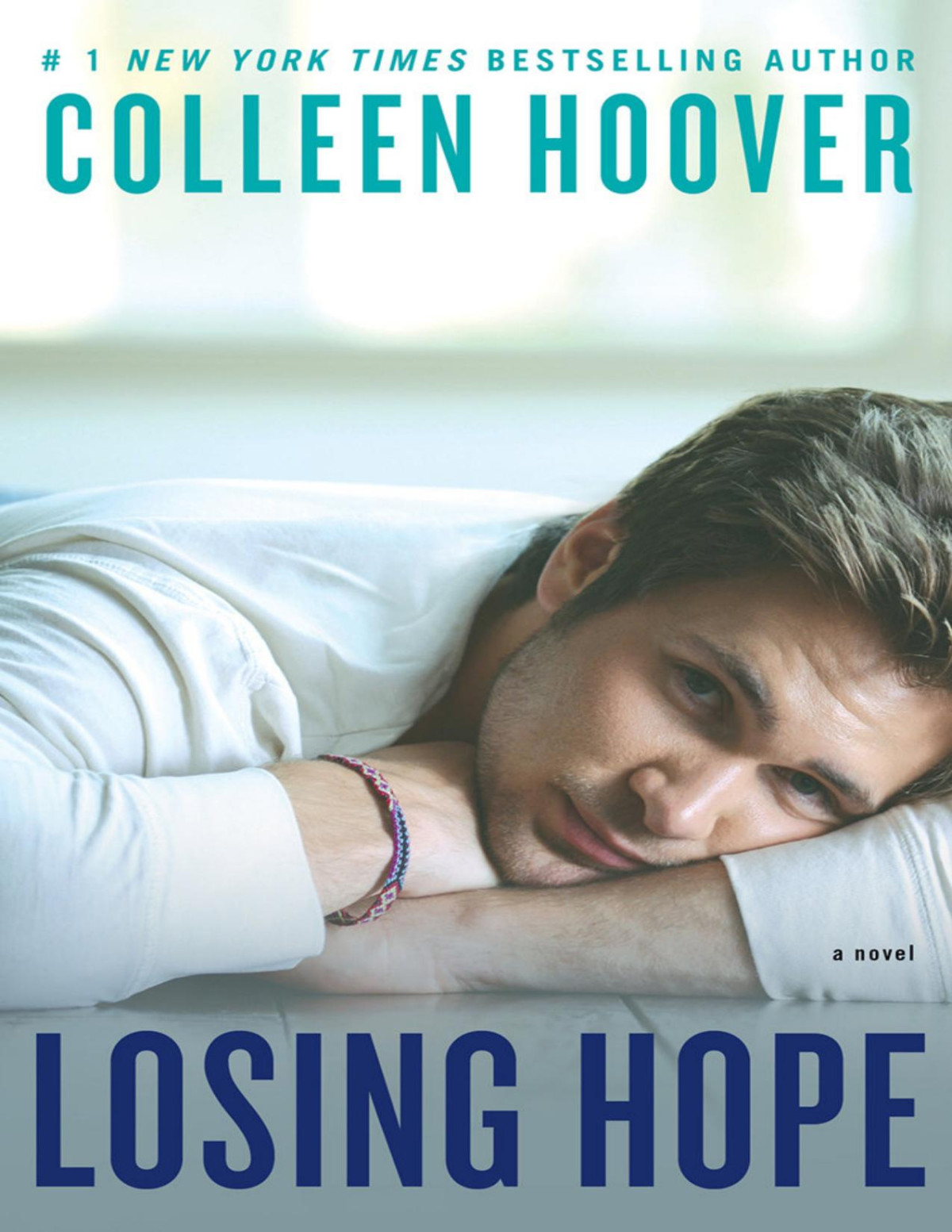 Hopeless 02 Losing Hope Colleen Hoover