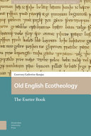 Old English Ecotheology The Exeter Book Courtney Catherine Barajas