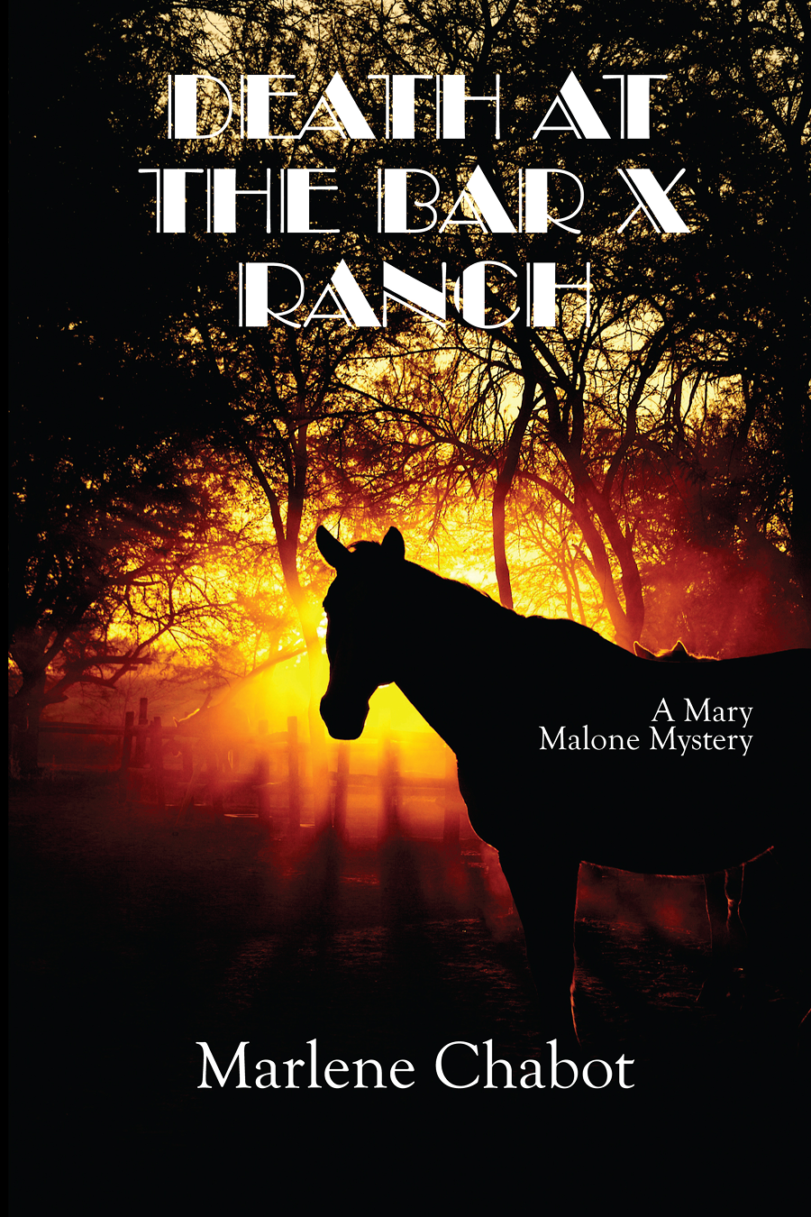 Death At The Bar X Ranch Marlene Chabot