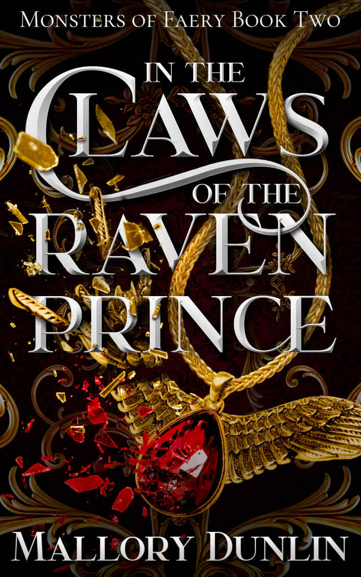 In The Claws Of The Raven Prince Monsters Of Faery Book 2 Mallory Dunlin