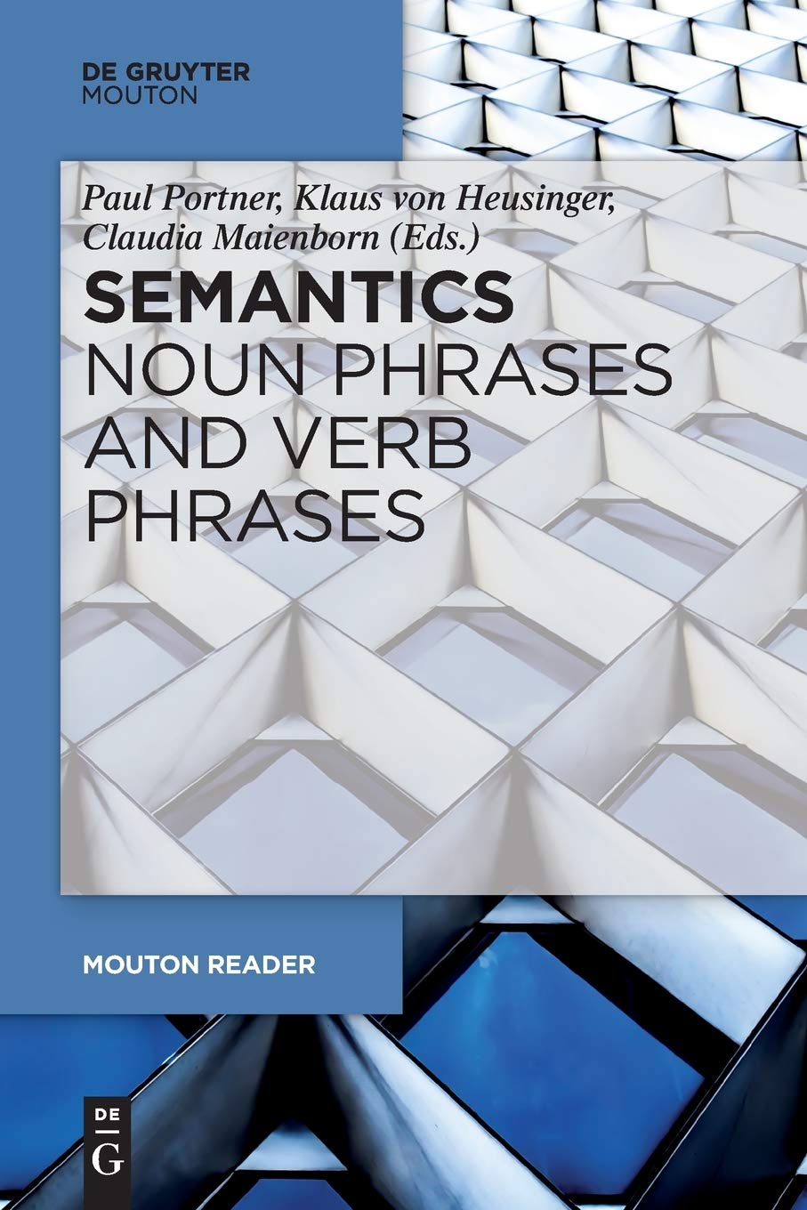 Semantics Noun Phrases And Verb Phrases Paul Portner Klaus Von Heusinger