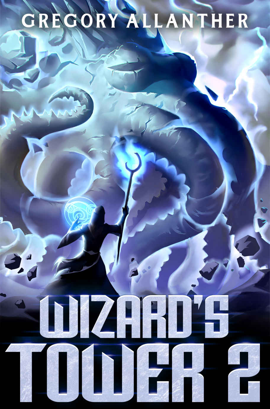 Wizards Tower Book 2 Litrpg Highfantasy Gregory Allanther