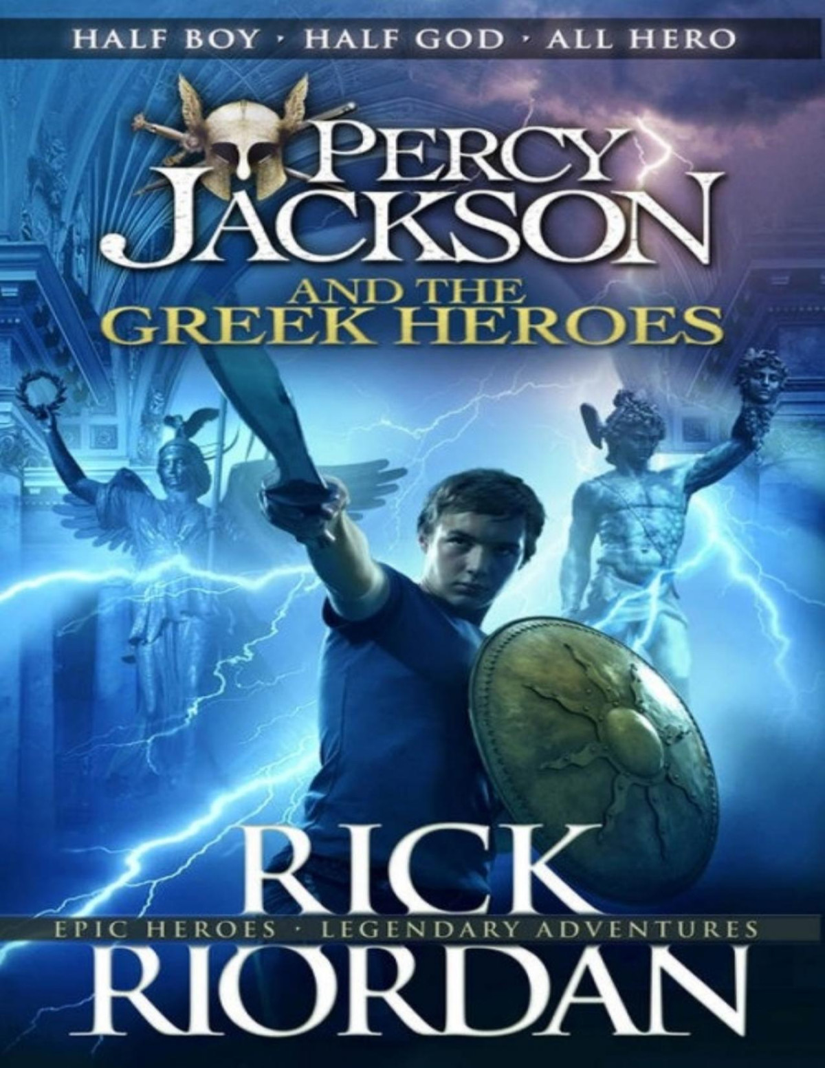 Percy Jackson And The Greek Heroes Rick Riordan