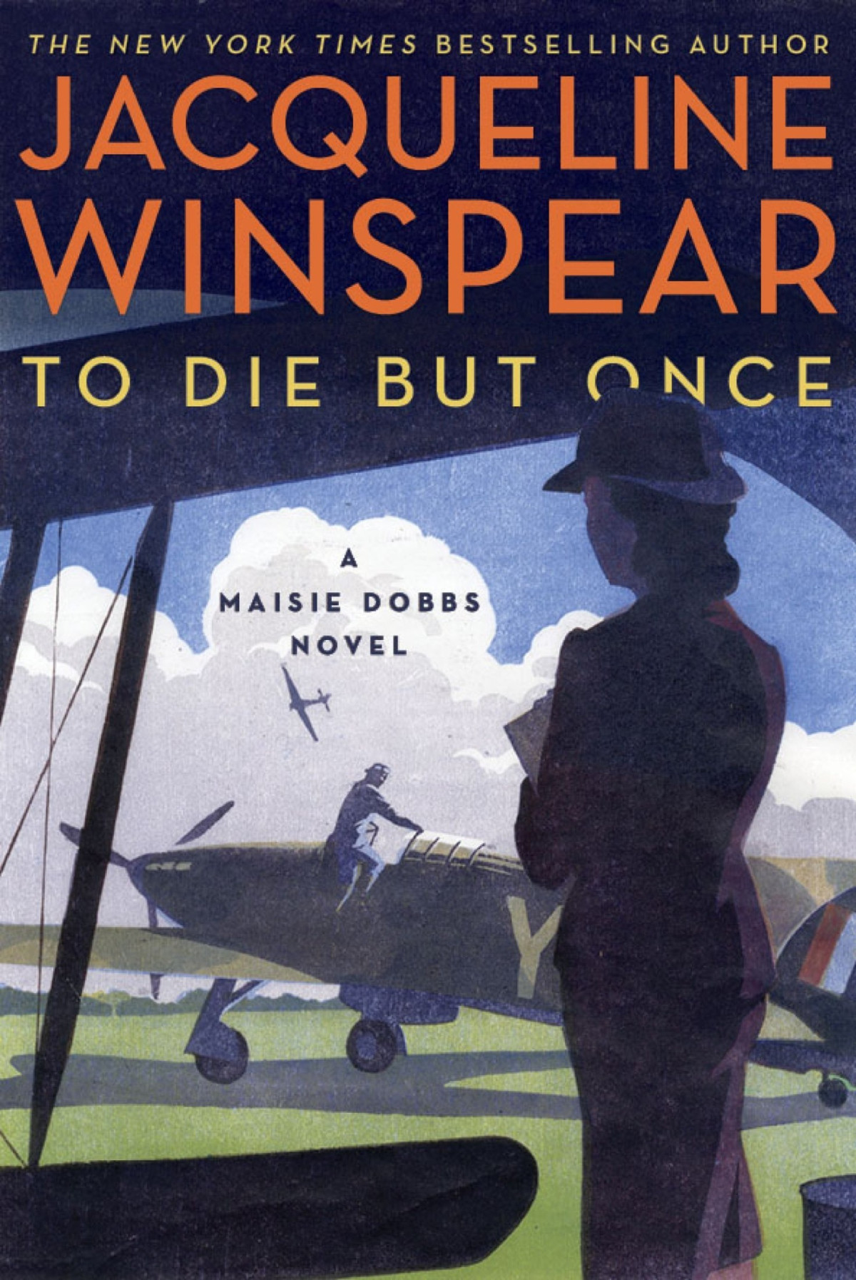 To Die But Once A Maisie Dobbs Novel Jacqueline Winspear