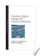 Auxiliary Signal Design For Failure Detection Stephen L Campbell