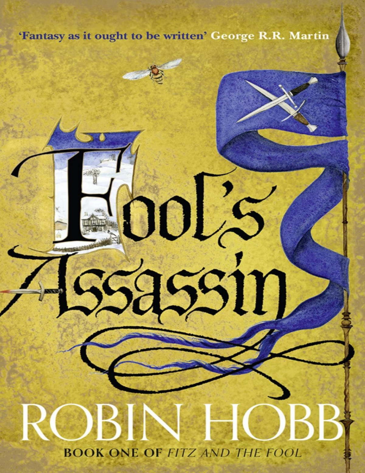 Fools Assassin Fitz And The Fool Book 1 Robin Hobb