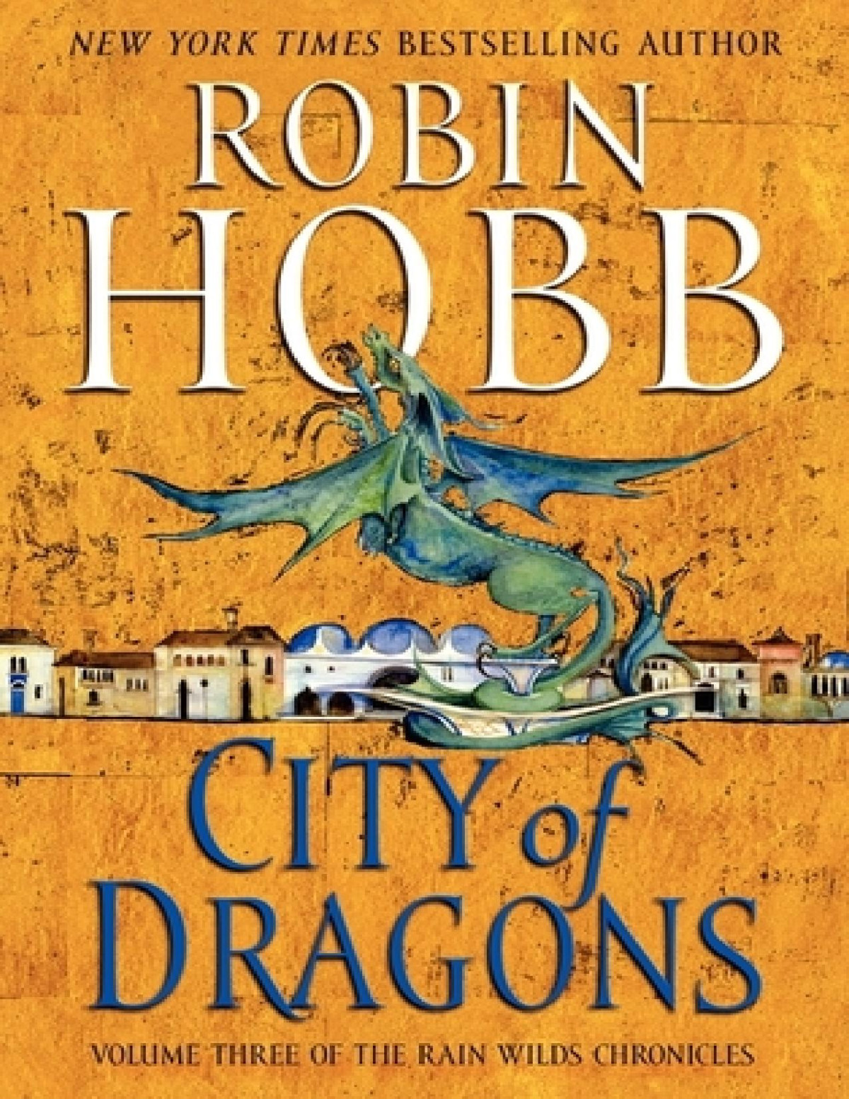 City Of Dragons Robin Hobb