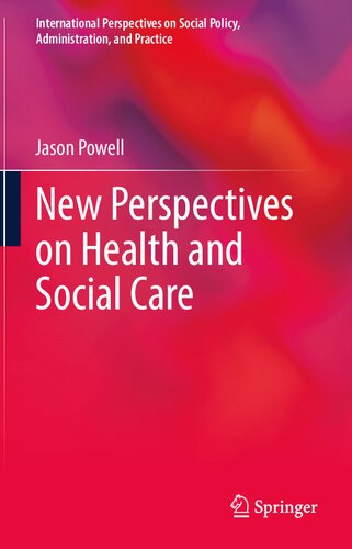 New Perspectives On Health And Social Care Jason Powell