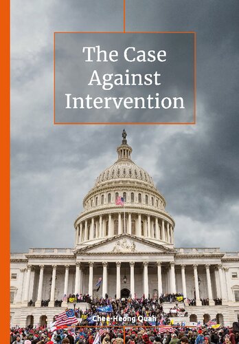 The Case Against Intervention Cheeheong Quah