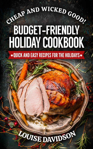 Cheap And Wicked Good Budgetfriendly Holiday Cookbook Davidson