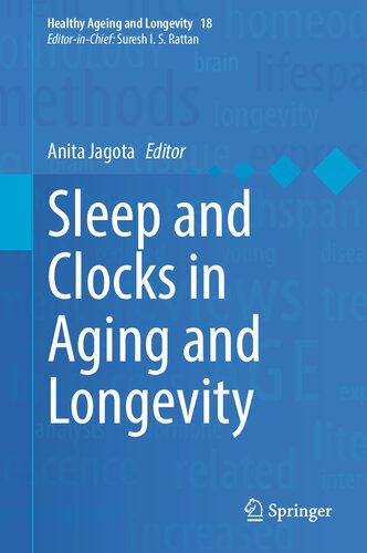 Sleep And Clocks In Aging And Longevity Anita Jagota Ed