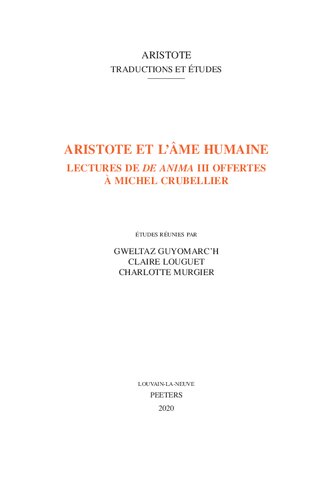 Aristote Et Lme Humaine 1st Edition Gweltaz Guyomarch Claire Louguet