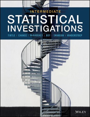 Intermediate Statistical Investigations 1st Edition Nathan Tintle