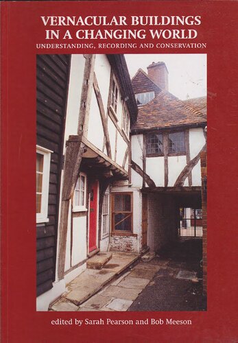 Vernacular Buildings In A Changing World Sarah Pearson Robert Meeson
