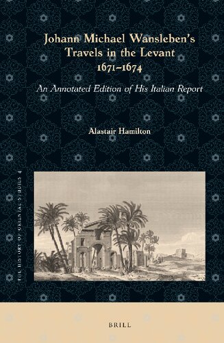 Johann Michael Wanslebens Travels In The Levant 16711674 Hamilton Alastair