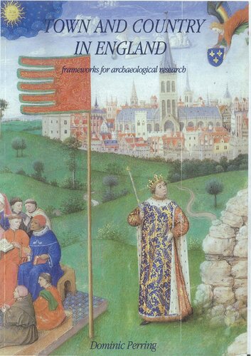 Town And Country In England Dominic Perring