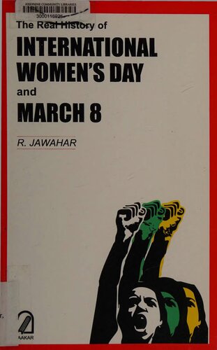 The Real History Of International Womens Day March 8 1st Edition Rjawahar
