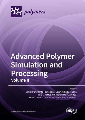 Advanced Polymer Simulation And Processing Volume Ii Fernandes Cbp