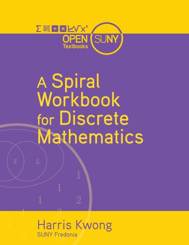 A Spiral Workbook For Discrete Mathematics Harris Kwong