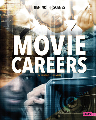 Behindthescenes Movie Careers Danielle S Hammelef