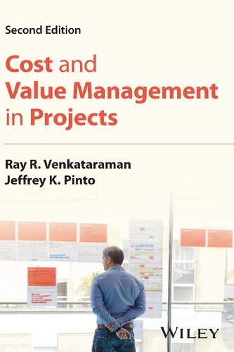 Cost And Value Management In Projects 2nd Edition Ray R Venkataraman