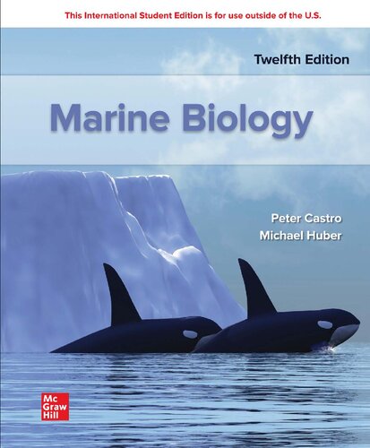Marine Biology 12th Edition Peter Castro Michael Huber