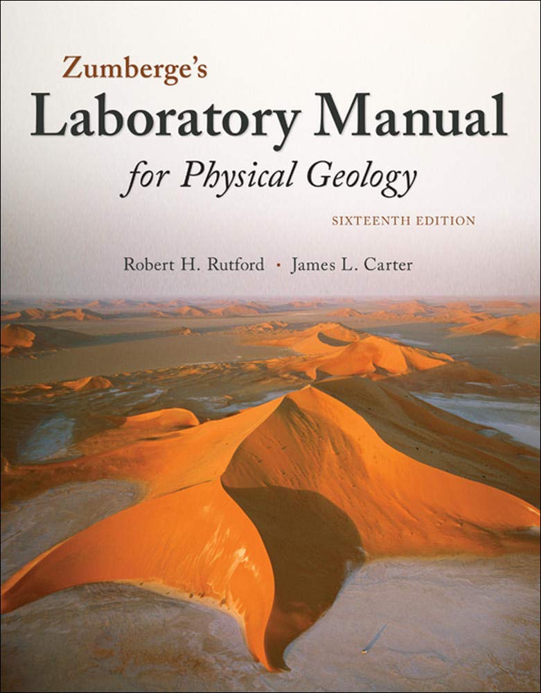 Laboratory Manual For Physical Geology 16th Edition Robert Rutford
