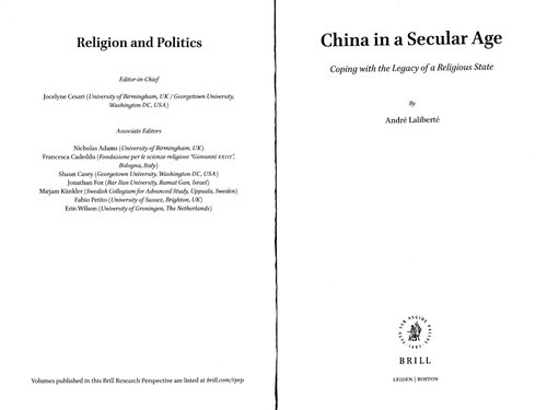 China In A Secular Age Coping With The Legacy Of A Religious State Andr Lalibert