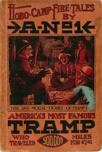 Hobo Camp Fire Tales Ano 1