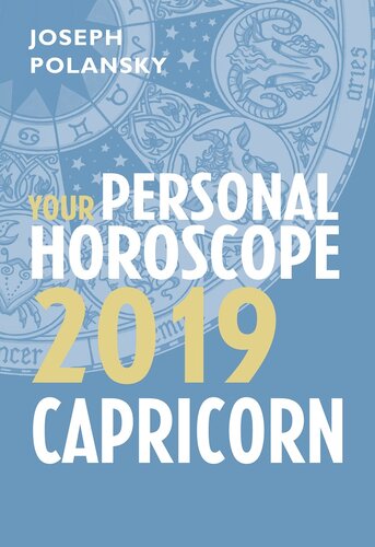 Capricorn 2019 Your Personal Horoscope Joseph Polansky