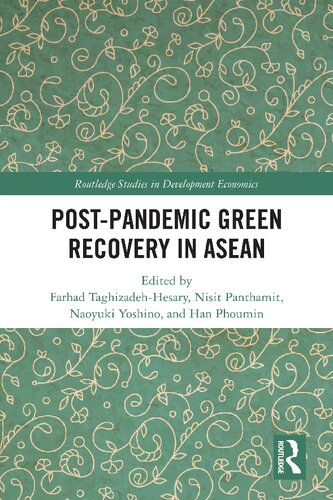 Postpandemic Green Recovery In Asean 1st Edition Farhad Taghizadehhesary
