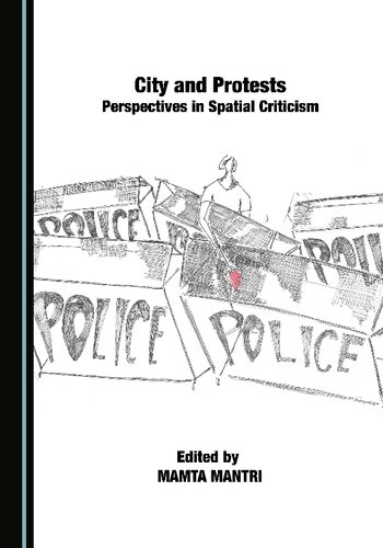 Cities And Protests 1st Edition Mamta Mantri