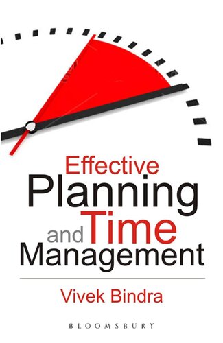 Effective Planning And Time Management Vivek Bindra