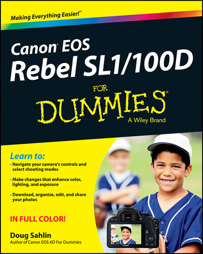 Canon Eos Rebel Sl1100d For Dummies Doug Sahlin