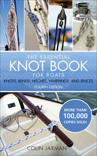 The Essential Knot Book 4th Edition Colin Jarman