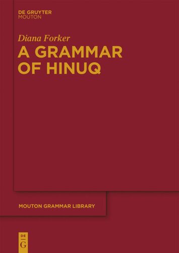 A Grammar Of Hinuq Diana Forker