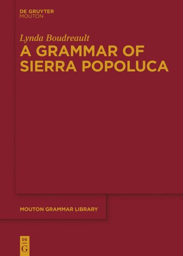 A Grammar Of Sierra Popoluca Lynda Boudreault