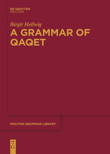 A Grammar Of Qaqet Birgit Hellwig
