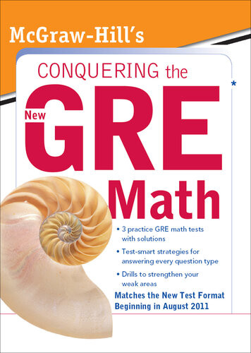 Mcgrawhills Conquering The New Gre Math 1st Edition Robert E Moyer