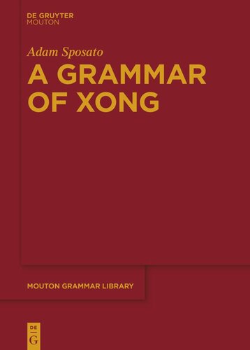 A Grammar Of Xong Adam Sposato