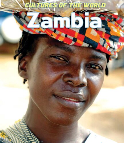 Zambia 3rd Edition Timothy Holmes Winnie Wong Debbie Nevins