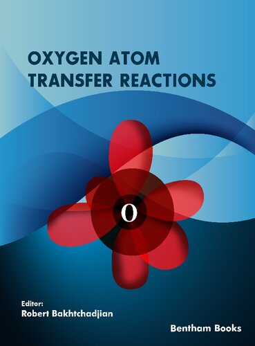 Oxygen Atom Transfer Reactions Bakhtchadjian R Ed